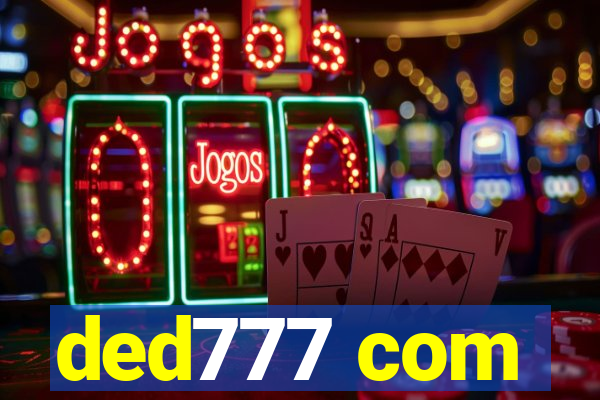ded777 com